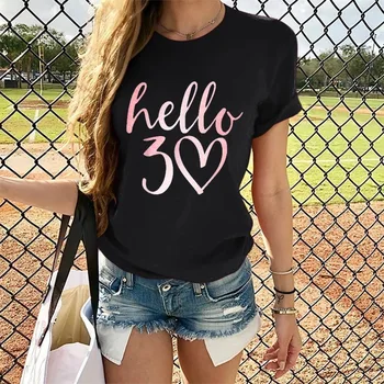 Женская футболка с красочным принтом в виде сердца Hello 30 С Коротким рукавом и круглым вырезом, Свободная женская футболка, Женская футболка, топы Camisetas Mujer